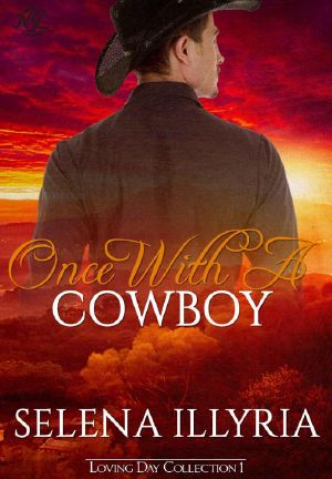 [One Night Only 01] • Once With a Cowboy · Loving Day Collection (One Night Only Book 1)